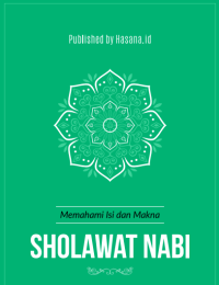 Image of Sholawat Nabi : Memahami Isi dan Maknanya Lewat Bacaan Sholawat - PDF