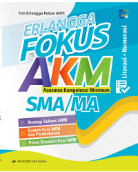 Image of Fokus AKM (Asesmen Kompetensi Minimum) SMA-MA